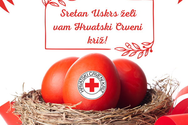 Sretan Uskrs želi vam Hrvatski Crveni križ! 
